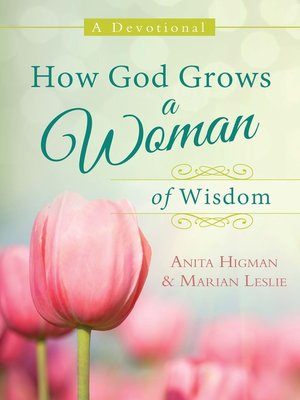 cover image of How God Grows a Woman of Wisdom